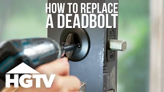 How to Replace a Deadbolt  HGTV [upl. by Mortimer340]