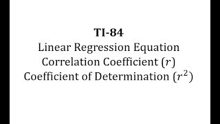 TI84 Linear Regression r and rsquared [upl. by Schram]