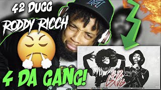 RODDY IS BACK‼️😳 42 Dugg Roddy Ricch  4 Da Gang Official Audio REACTION [upl. by Larine]