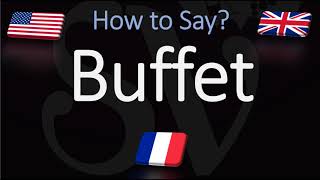 How to Pronounce Buffet CORRECTLY [upl. by Harry524]