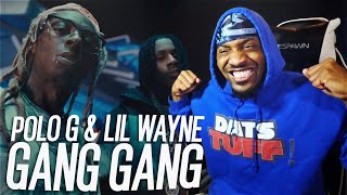 Polo G amp Lil Wayne  GANG GANG REACTION [upl. by Penn]