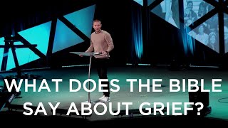 What Does The Bible Say About Grief [upl. by Neral]