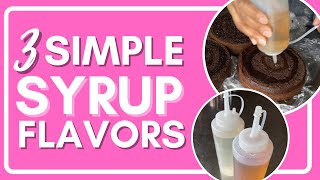 SIMPLE SYRUP FLAVORS FOR CAKE  3 Easy Recipes [upl. by Rickie]