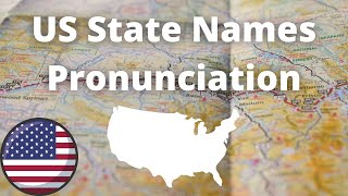 US State Names Pronunciation  American Accent [upl. by Sined]