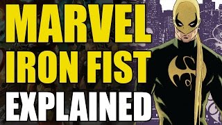 Marvel Comics Iron FistDanny Rand Explained [upl. by Bogey]