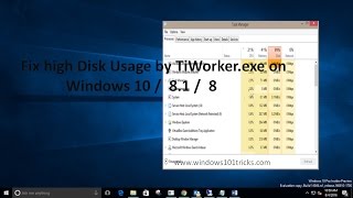 Fix high Disk Usage by TiWorkerexe on Windows 10  81  8 [upl. by Tempest]