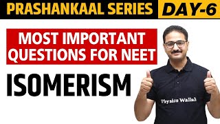 ISOMERISM  Most Important Questions For NEET  Prashankaal Series [upl. by Coughlin]