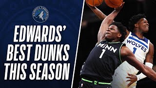 Anthony Edwards BEST DUNKS From His Rookie Season So Far [upl. by Ellennaj]