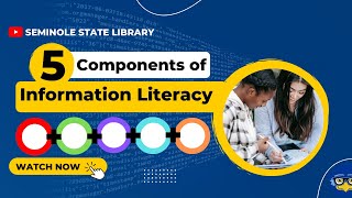 5 Components of Information Literacy [upl. by Marielle623]