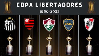 Copa Libertadores • All Winners  1960  2023 [upl. by Emearg731]