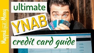 YNAB Credit Card Guide All You Need to Know [upl. by Cozza]