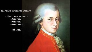 Mozart  Cosi fan tutte  Overture [upl. by Lugo]