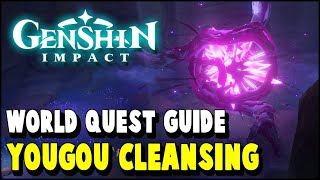 Genshin Impact YOUGOU CLEANSING World Quest Guide Sacred Sakura Cleansing Ritual Part 4 [upl. by Eppilihp485]