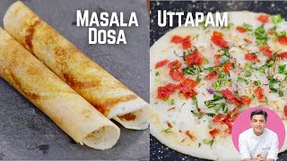 Crispy Masala Dosa Recipe  Uttapam Recipe  Coconut Chutney  Kunal Kapur South Indian Breakfast [upl. by Philana802]