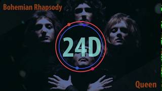 Queen  Bohemian Rhapsody 24D AUDIO🎧 Lyrics [upl. by Ahsitneuq]