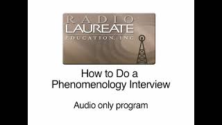 How to Do a Phenomenology Interview [upl. by Anurag]