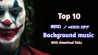 trending Top 10 mood off background music  Top 10 mood off ringtones [upl. by Claudio460]