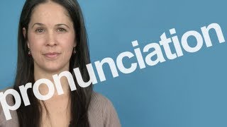 How to Pronounce PRONUNCIATION in American English [upl. by Shanks]