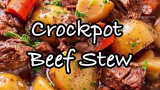 Crockpot Beef Stew [upl. by Curran760]