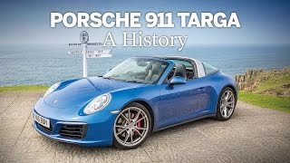 Porsche 911 Targa  A History [upl. by Shantee]