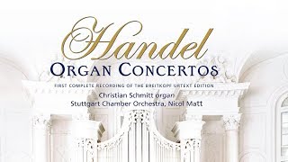 Handel Organ Concertos Complete [upl. by Vudimir]