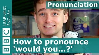 Pronunciation How to pronounce would you [upl. by Alahsal]