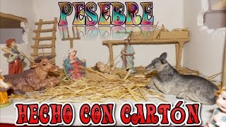 Pesebre hecho con Cartón Una manualidad Diy muy facil de hacer [upl. by Thebault339]