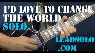 Id Love To Change The World  Lead Guitar Solo Closeup  Alvin Lee [upl. by Oivalf]