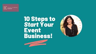 Event Planning Business For Beginners  10 Steps To Get Started [upl. by Savell]