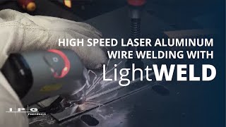 LightWELD High Speed Laser Welding [upl. by Herodias619]