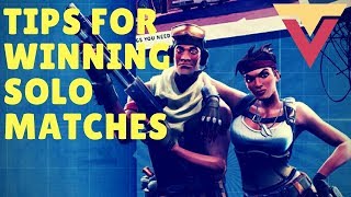 Tips for Winning Solo Fortnite Matches [upl. by Ennahgem]