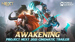 Awakening  Project Next 2021 Cinematic Trailer  Mobile Legends Bang Bang [upl. by Hgielram202]