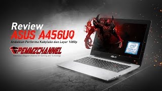 Processor udah Kekinian Cangkangnya masih Pasaran Review Asus A456UQ  FA073D [upl. by Nnaesor]