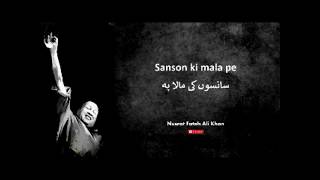 Sanson ki mala pe  Nusrat Fateh Ali Khan  Full version [upl. by Nevet]