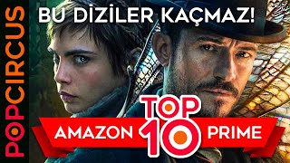 EN İYİ 10 AMAZON PRIME DİZİSİ [upl. by Jelene144]