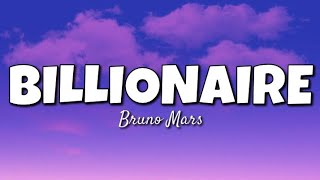 BILLIONAIRE LYRICS [upl. by Jeremiah]