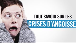 Crises dangoisse  7 choses à savoir [upl. by Robert]