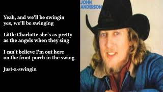 John Anderson  Swingin LYRICS [upl. by Quent830]