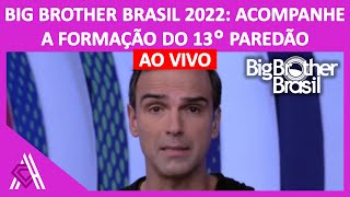 🟣 BBB 22 Acompanhe a formação do Paredão  08042022  BIG BROTHER BRASIL  COMENTÁRIOS AO VIVO [upl. by Ainerol]