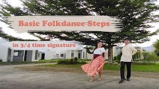 Basic Folkdance Steps in 34 Time Signature With Choreography [upl. by Ahsai727]