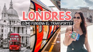 ¿Cómo funciona el transporte en Londres [upl. by Elfrieda312]