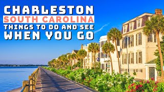 Charleston South Carolina  Things to Do and See When You Go [upl. by Canon]