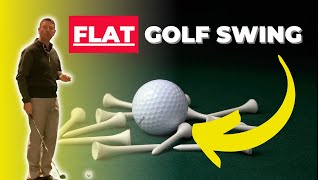 How to FIX a FLAT Golf SWING [upl. by Danie]