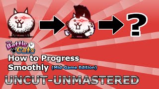 How to Progress Through The Battle Cats FULL MidGame Guide [upl. by Ronald638]