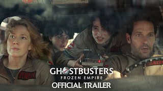 GHOSTBUSTERS FROZEN EMPIRE  Official Trailer HD [upl. by Madge]