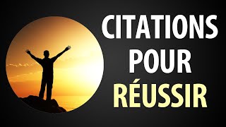 55 Citations de Motivation pour Réussir dans la Vie [upl. by Orihakat]