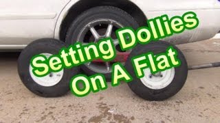 Setting Dollies On A Flat Tire [upl. by Eiddal]