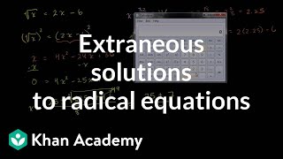 Extraneous solutions to radical equations  Algebra I  Khan Academy [upl. by Rodnas]