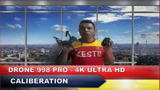 🔴 Drone 998 Pro Caliberation [upl. by Nnaeilsel550]