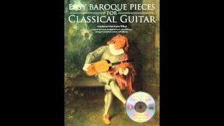 Easy Baroque Pieces for Classical Guitar by Jerry Willard [upl. by Assetak]